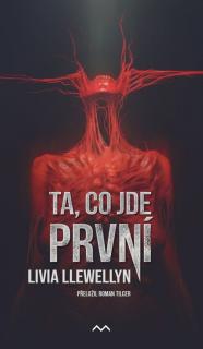 Ta, co jde první [Llewellyn Livia]