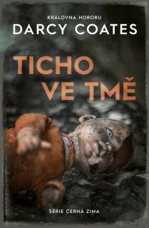 Ticho ve tmě [Coates Darcy] (Černá zima 4.)