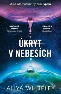 Úkryt v Nebesích [Whiteley Aliya]