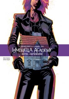 Umbrella Academy 03: Hotel zapomnění [Way Gerard]