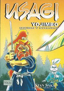 Usagi Yojimbo 17: Souboj v Kitanoji [Sakai Stan]