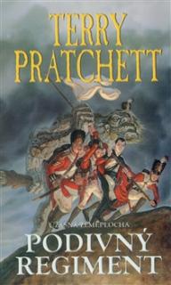 Úžasná Zeměplocha 31: Podivný regiment [Pratchett Terry]