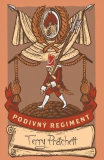 Úžasná Zeměplocha 31: Podivný regiment (špeciálne vydanie) [Pratchett Terry]