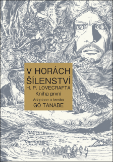 V horách šílenství H. P. Lovecrafta 1 [Tanabe Gó]