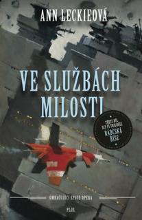 Ve službách Milosti [Leckie Ann]