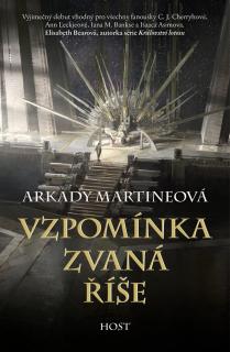 Vzpomínka zvaná říše [Martine Arkady]