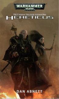 WH40K Eisenhorn 3: Hereticus [Abnett Dan]