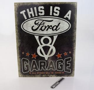Plechová cedule Ford Garage V8 40x32