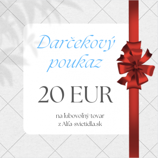 Darčekový poukaz na osvetlenie v hodnote 20 EUR