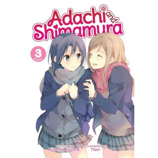 Adachi and Shimamura 03 Light Novel