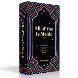 All of You Is Magic Deck: 52 Practices to Unlock Your Cosmic Power