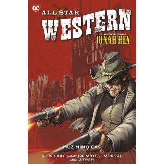 All Star Western: Muž mimo čas