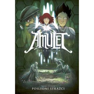 Amulet 4: Poslední strážci