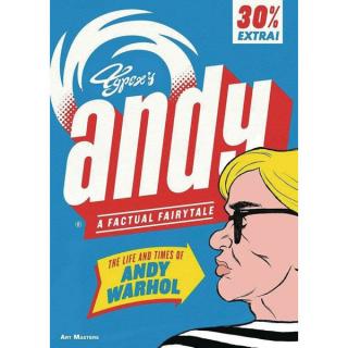 Andy: The Life and Times of Andy Warhol Art Masters Series