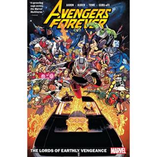 Avengers Forever 1: The Lords Of Earthly Vengeance