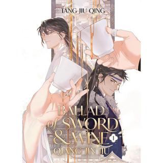 Ballad of Sword and Wine: Qiang Jin Jiu 1 (Novel)