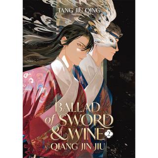 Ballad of Sword and Wine: Qiang Jin Jiu 2 (Novel)