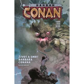 Barbar Conan 2: Život a smrt Conana