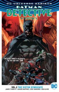 Batman Detective Comics 2: The Victim Syndicate (Rebirth)