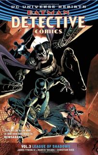 Batman Detective Comics 3: League of Shadows (Rebirth)