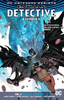 Batman Detective Comics 4: Deus Ex Machina (Rebirth)