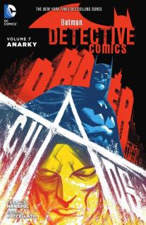 Batman Detective Comics 7: Anarky
