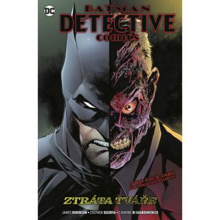 Batman Detective Comics 9: Ztráta tváře