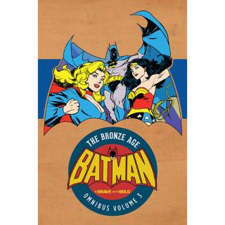 Batman the Brave and the Bold: The Bronze Age Omnibus 3