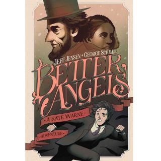 Better Angels: A Kate Warne Adventure