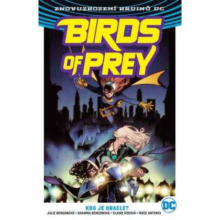 Birds of Prey 1: Kdo je Oracle? (Znovuzrození hrdinů DC)