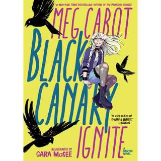 Black Canary: Ignite