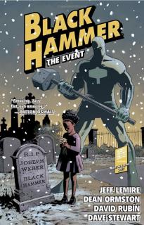 Black Hammer 2 - The Event