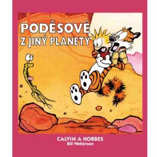 Calvin a Hobbes: Poděsové z jiný planety