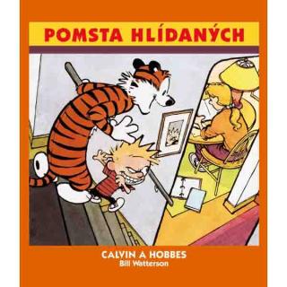 Calvin a Hobbes: Pomsta hlídaných