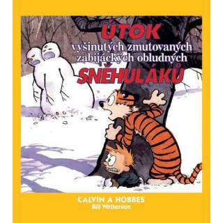 Calvin a Hobbes: Útok vyšinutých zmutovaných zabijáckých obludných sněhuláků