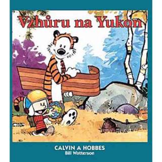 Calvin a Hobbes: Vzhůru na Yukon