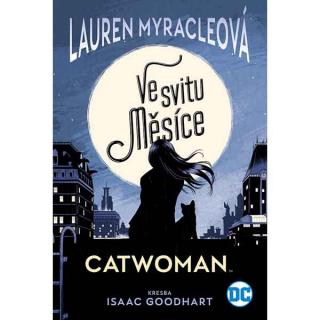 Catwoman: Ve svitu Měsíce