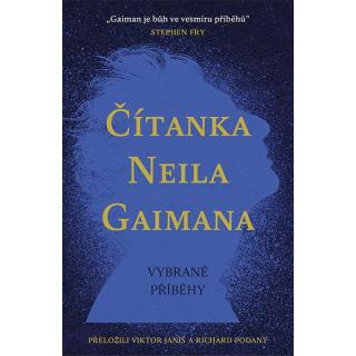 Čítanka Neila Gaimana: Vybrané příběhy