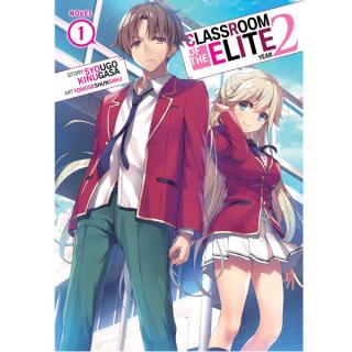 Classroom of the Elite: Year 2 (Light Novel) 1