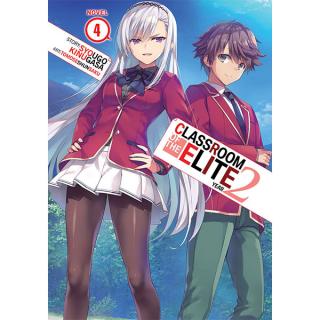 Classroom of the Elite: Year 2 (Light Novel) 4