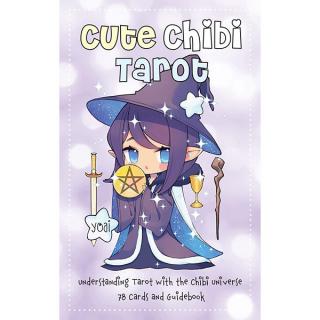 Cute Chibi Tarot: Understanding Tarot with the Chibi Universe