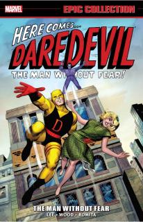Daredevil Epic Collection: The Man Without Fear