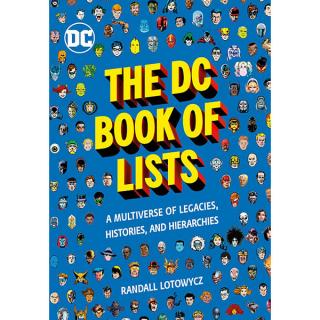 DC Book of Lists: A Multiverse of Legacies, Histories, and Hierarchies