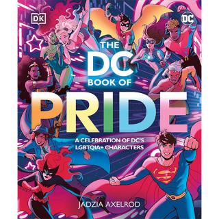 DC Book of Pride: A Celebration of DCs LGBTQIA+ Characters