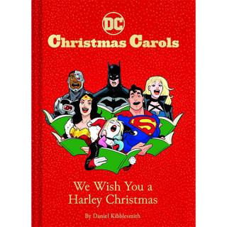 DC Christmas Carols: We Wish You a Harley Christmas