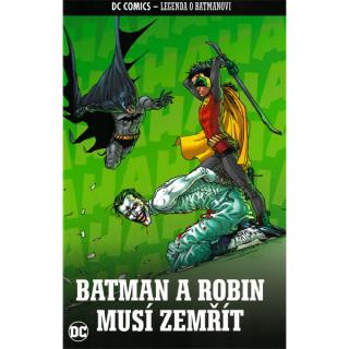 DC Comics Legenda o Batmanovi 22 -Batman a Robin musí zemřít