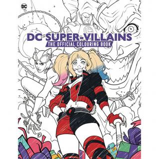 DC Super-Villains: The Official Colouring Book