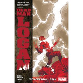 Dead Man Logan 2: Welcome Back, Logan