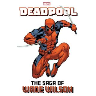 Deadpool: The Saga Of Wade Wilson