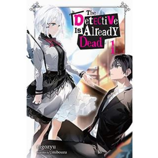 Detective Is Already Dead 1 Light Novel